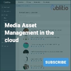 Publitio, media Asset Management in the cloud