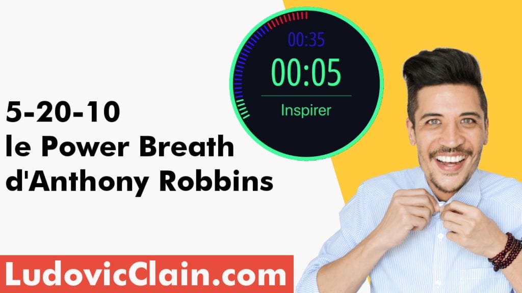 Ludovicclain. Com 5-20-10 le power breath d'anthony robbins