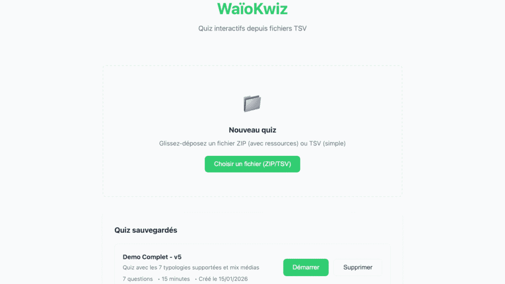 Capture d’écran de waïokwiz : interface d’accueil pour importer un quiz tsv ou zip et lancer un quiz sauvegardé.